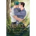 The Embrace of Evergreen