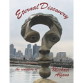 Eternal Discovery: the sculpture of Michael Alfano