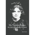 The Valadon Drama: the Life of Suzanne Valadon