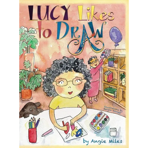 Lucy Likes to Draw