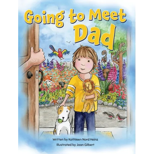 Going to Meet Dad