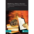 (Re)Writing Without Borders: Contemporary Intermedial Perspectives on Literature and the Visual Arts