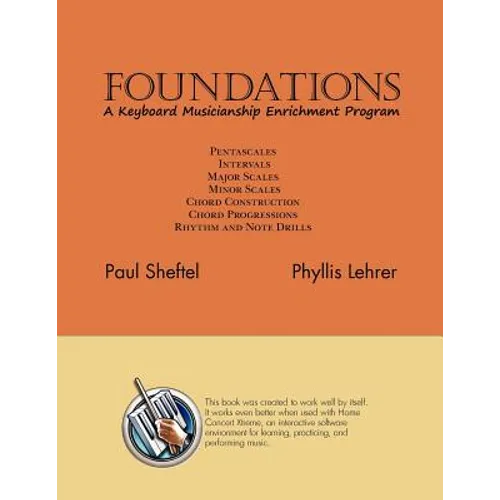 Foundations: A Keyboard Musicianship Enrichment Program