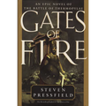 Gates of Fire: An Epic Novel of the Battle of Thermopylae