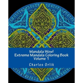 Mandala Wow! Extreme Mandala Coloring Book - Volume 1