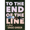 To the End of The Line