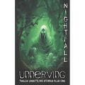 Unnerving Nightfall