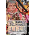 100 Years of Bollywood