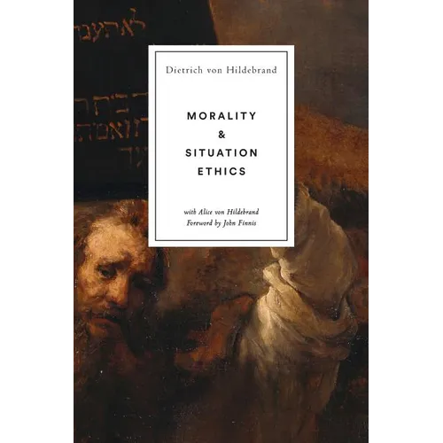 Morality and Situation Ethics