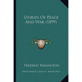 Stories Of Peace And War (1899)