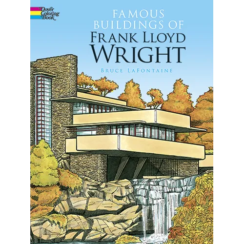 Famous Buildings of Frank Lloyd Wright Coloring Book