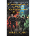 The Mystery of the Forgotten Empire