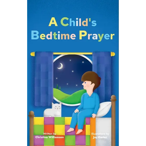 A Child's Bedtime Prayer