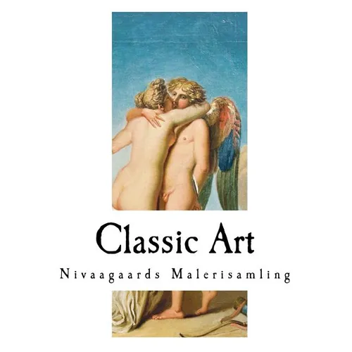 Classic Art: Nivaagaards Malerisamling