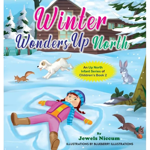 Winter Wonders Up North