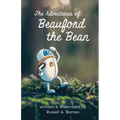 The Adventures of Beauford the Bean