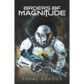 Orders of Magnitude
