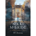 Nikki McBride: A Murderous Past