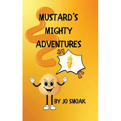 Mustard's Mighty Adventures