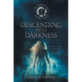 Descending Into Darkness