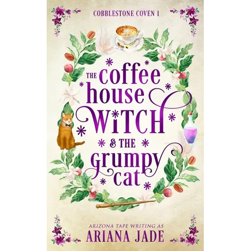 The Coffee House Witch & The Grumpy Cat