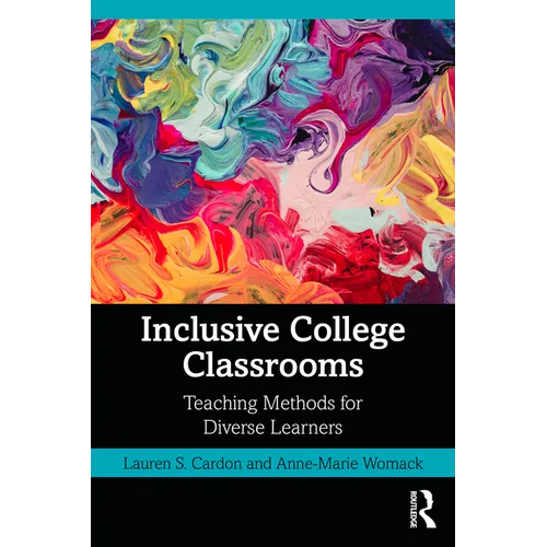 Inclusive College Classrooms: Teaching Methods for Diverse Learners