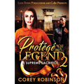 Protégé of a Legend 2