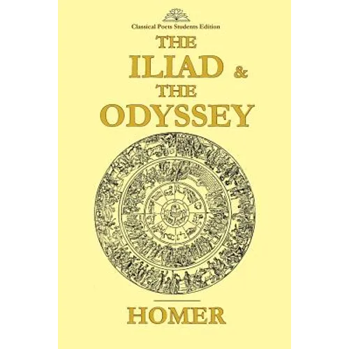 The Iliad & The Odyssey