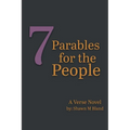 7 Parables for the People