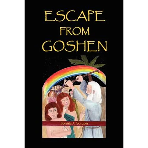 Escape From Goshen