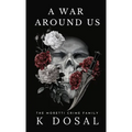 A War Around US: The Moretti Crime Family