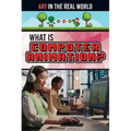What Is Computer Animation?