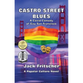 Castro Street Blues