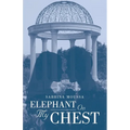 Elephant On My Chest