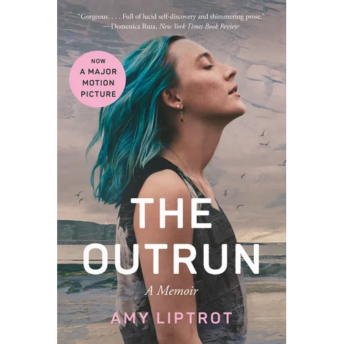 The Outrun: A Memoir