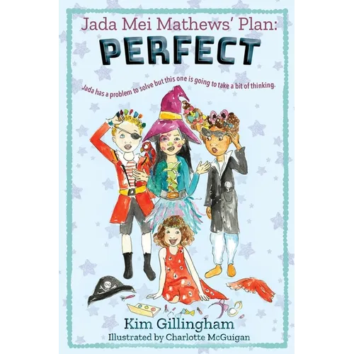 Jada Mei Mathews' Plan: Perfect