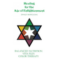 Healing for the Age of Enlightenment