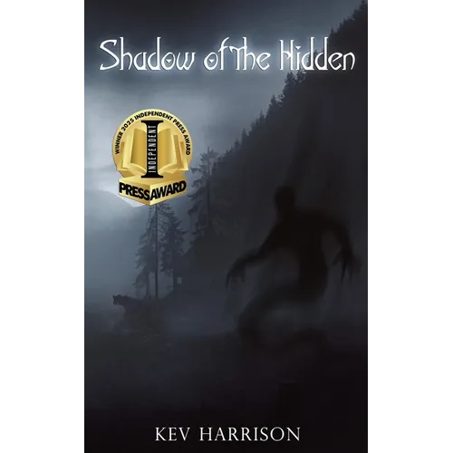 Shadow of the Hidden: A Novel of Adventure Horror