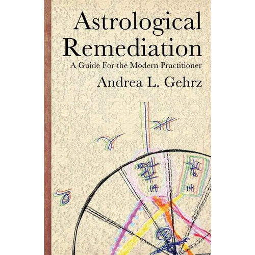 Astrological Remediation: A Guide for the Modern Practitioner