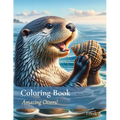 Coloring Book: Amazing Otters!