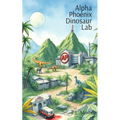 Alpha Phoenix Dinosaur Lab