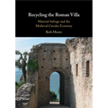 Recycling the Roman Villa