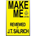 Make Me: A Jack Reacher Novel by Lee Child - Reviewed