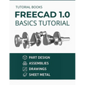 FreeCAD 1.0 Basics Tutorial (COLORED)