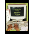 A Step-By-Step Guide to Narrative Writing