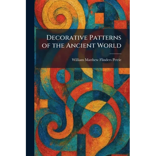 Decorative Patterns of the Ancient World
