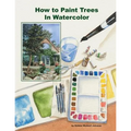 How To Paint Trees In Watercolor