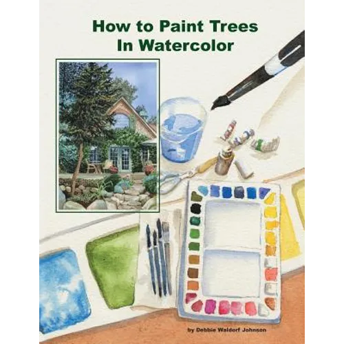 How To Paint Trees In Watercolor