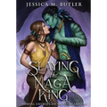 Slaying the Naga King