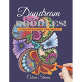 Daydream Doodles!: A Coloring Book For Adults